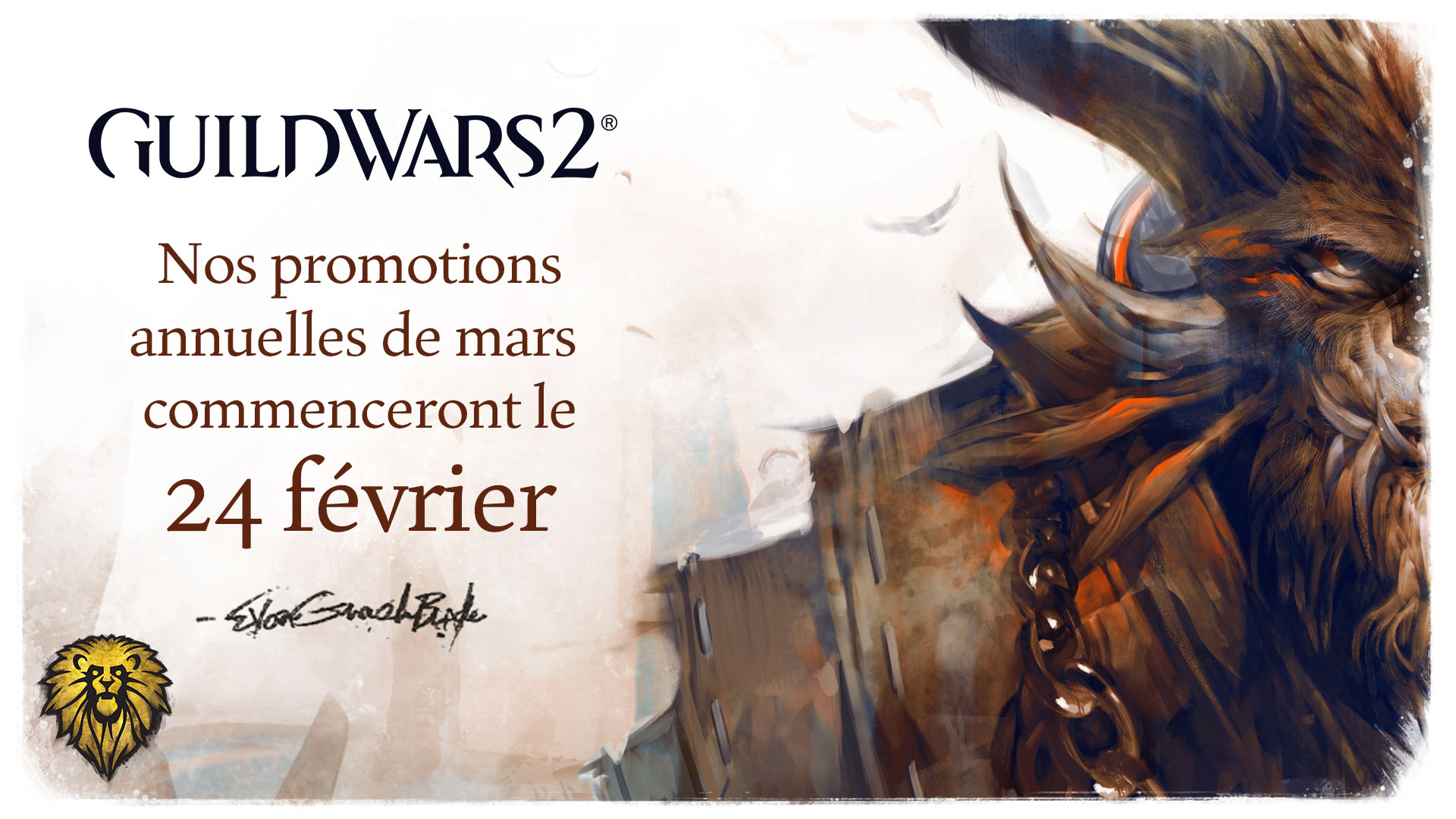 Une image d'un Charr, Evon Grincelame, et une annonce à propos du début de nos promotions du mois de mars.